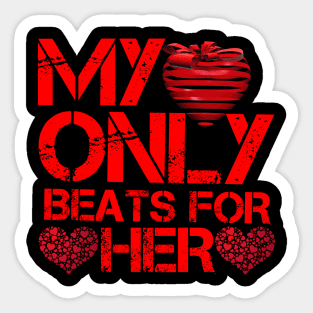 My only beats for her Sticker